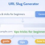 URL Slug Generator: Create SEO Friendly Links Instantly URL slug generator